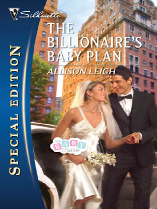 Title details for The Billionaire's Baby Plan by Allison Leigh - Available